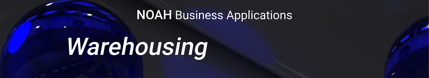 Warehousing - NOAH Business Applications